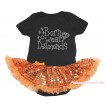 Black Baby Bodysuit Bling Orange Sequins Pettiskirt & Sparkle Rhinestone Born To Wear Diamonds Print JS4629
